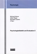 Psychologiedidaktik und Evaluation X